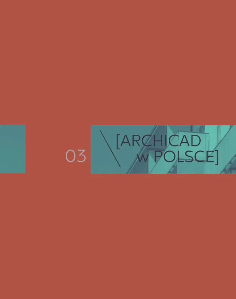 Archicad w Polsce – 03